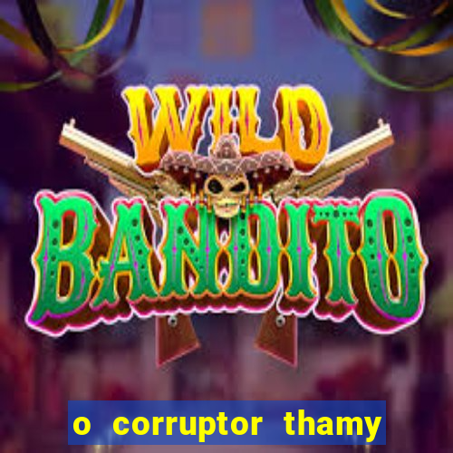 o corruptor thamy bastida pdf gratis